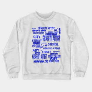 International Street Art Festival Splash Graffiti Crewneck Sweatshirt